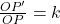 \frac{OP'}{OP}=k