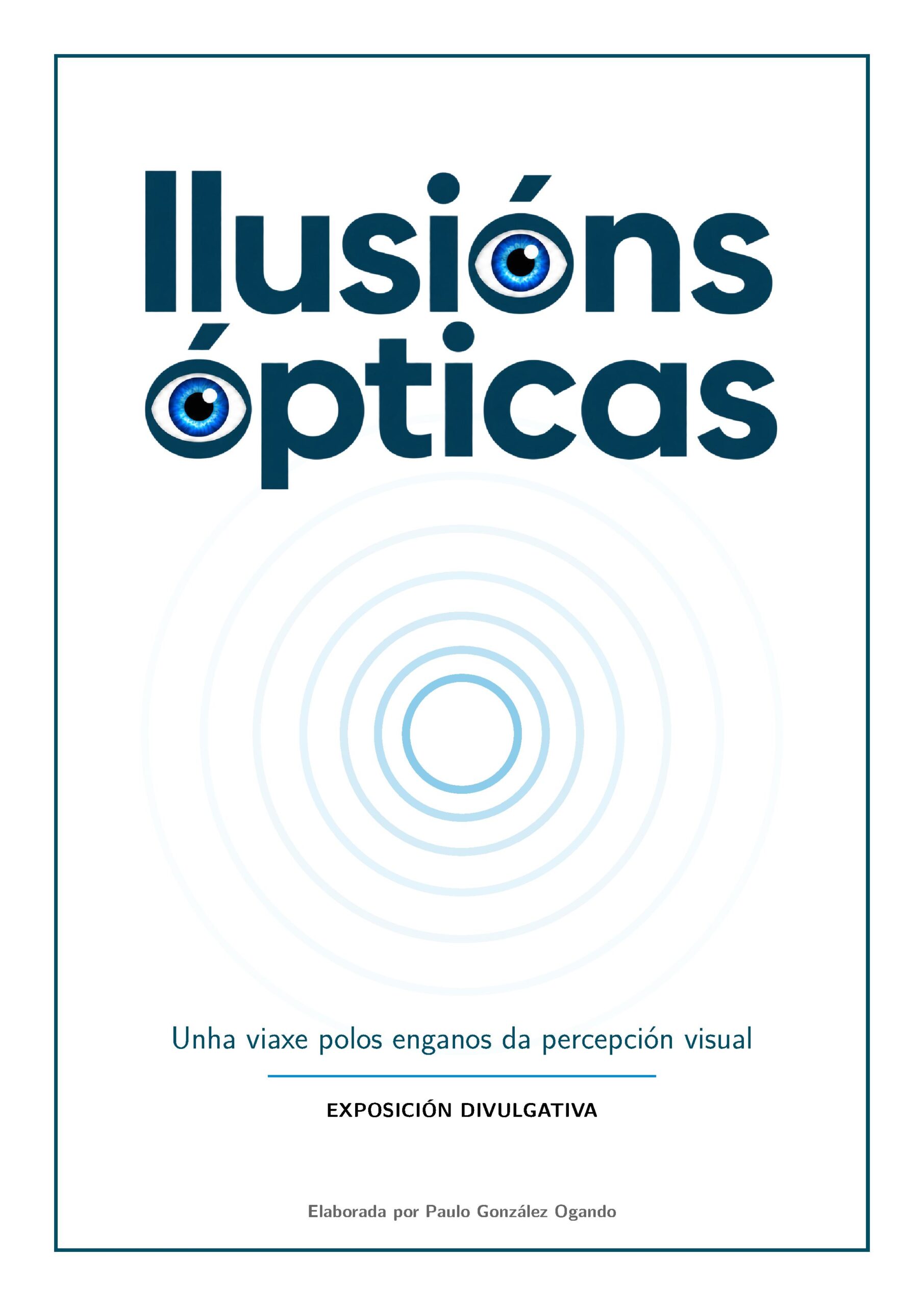 Portada dos paneis divulgativos sobre ilusións ópticas